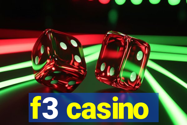 f3 casino